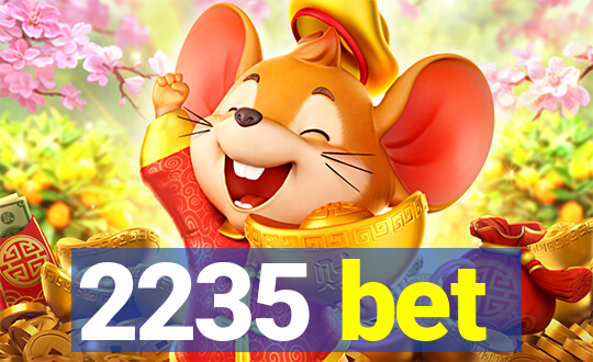 2235 bet
